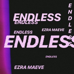 Endless