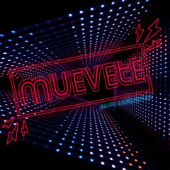 Muevete! (Original Mix)FREE DOWNLOAD