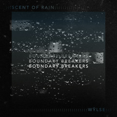 wÿlse - Scent of Rain