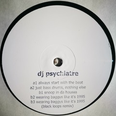 DJ Psychiatre - Untitled EP (incl. Black Loops Remix)WYTENUMBERS005 SNIPPETS