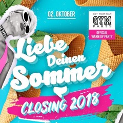 Jesko Live @ Liebe Deinen Sommer Closing 2018 w/ Dylan Naylor