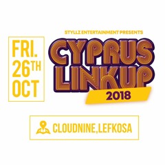 #CyprusLinkUp2018 Zim Dancehall Mix By Young Chidzy