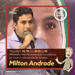 170_Candidatos Ao Governo Milton Andrade, E Gilvani Santos 02.10.18 - Terça