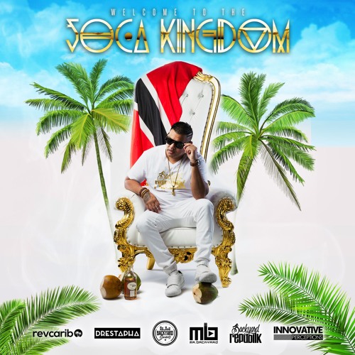 "WELCOME TO THE SOCA KINGDOM"