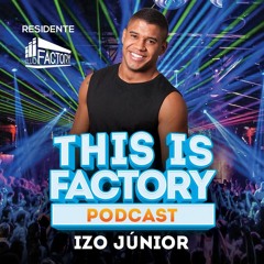 THIS IS FACTORY (PODCAST)