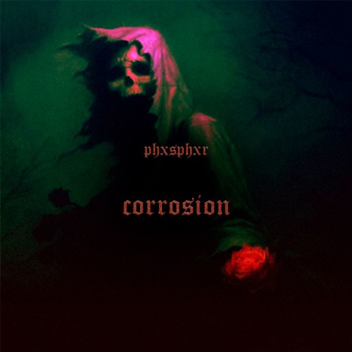 phxsphxr - Corrosion