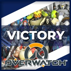 "Victory" Overwatch Remix