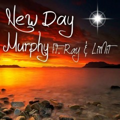 New Day (Ft. LiMiT & Ray )