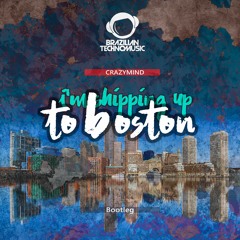 BTMFD096 - Dropkick Murphys - I'm Shipping Up to Boston (CrazyMind Boot)