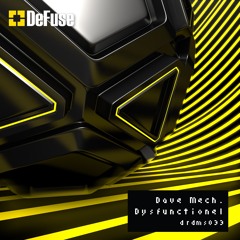 Dave Mech - Dysfunctional ADE2018SAMPLER Preview Snippet