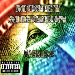 Money Mission [prod. @damn_its_tago]