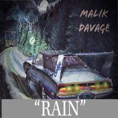 Rain (Prod. By KidExclusive & MK Beats)