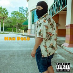Han Dolo (Prod. Vern Sr)