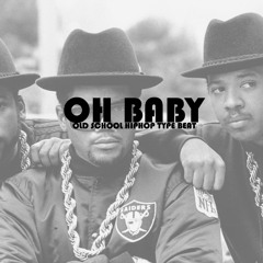 Old School Hip Hop Type Beat - "Oh Baby" Produced by Keef Keyz Productions