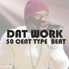 "50 Cent Type Beat" - Dat Work - Produced by Keef Keyz Productions