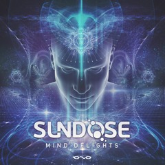 Sundose - Mind Delights (Preview)Out Soon@Iono Records