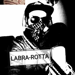 Labra-Rotta - LABRA ROTTA