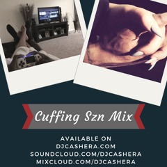 Cuffing Szn DJ Mix