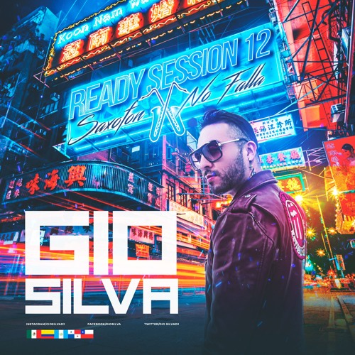GIO SILVA - READY SESSION 12 (SAXOFON NO FALLA)