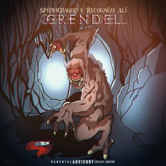The Grendel (feat. Recognize Ali) Prod. By Sultan Mir