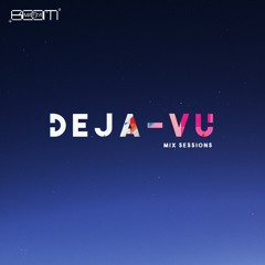 Sheldon Papp X Boom Mafia (Deja-Vu  Mix Sessions)Ep.6 (Gal Time)