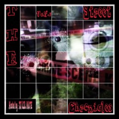 The Street Chronicles vol.1