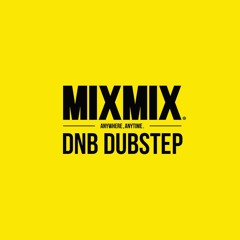 DNB DUBSTEP MIXMIX