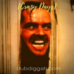 Crazy Days