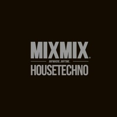 HOUSE TECHNO MIXMIX