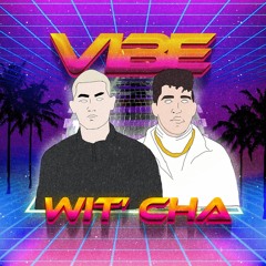 SAM V X EDY - Vibe Wit' Cha Master