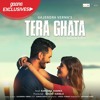 Tera Ghata Gajendra Verma Ft Karishma Sharma 3d Audio Surround Sound Use Headphones Mp3