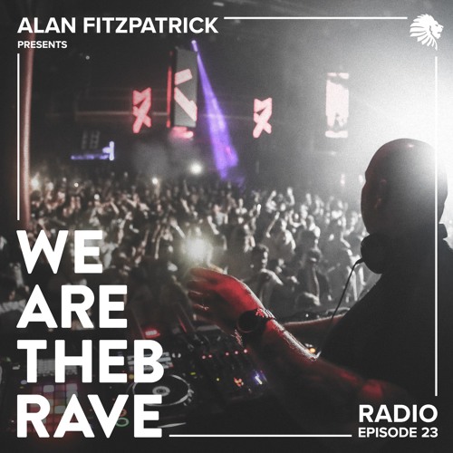 We Are The Brave Radio 023