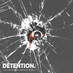 DÈTENTION. - Cult Of Delusionaries