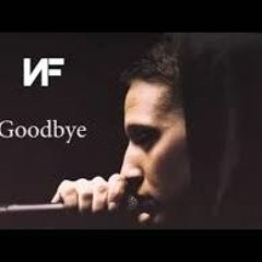 Goodbye NF