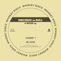 Vincenzo de Bull - In Love [Whiskey Disco]