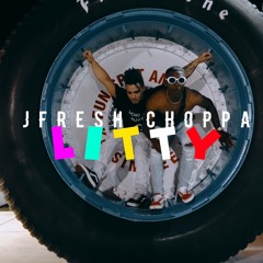 Litty Ft Choppa