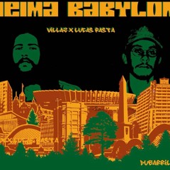 QUEIMA BABYLON feat Villaz