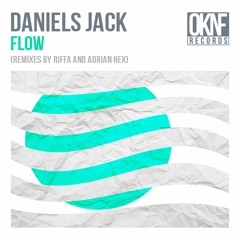 Daniels Jack - Flow (RIFFA Remix)