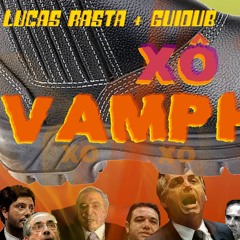 XÔ VAMPYAH (Prod. Guidub)