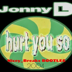 Jonny L - Hurt you So (bootleg) 2004
