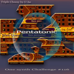 One Synth Challenge #116: Triple Cheese by u-he