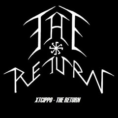 XTCippo - The Return