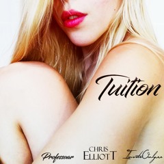 Tuition (Feat. InviteOnlyxx and Chris Elliott)