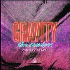 Cherry Beach - Gravity (VAANCE Remix)
