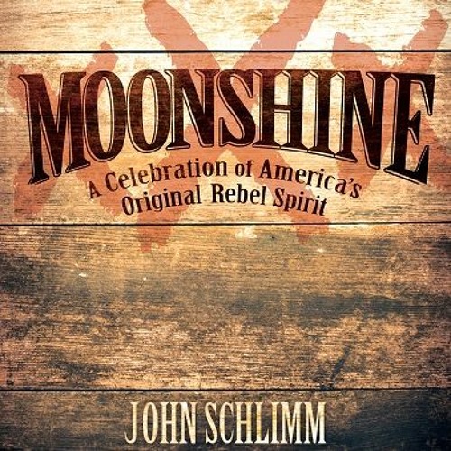 Moonshine - Author John Schlimm on Big Blend Radio
