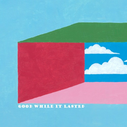 Old Man Canyon - Good While It Lasted