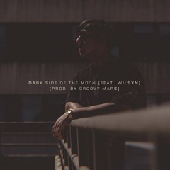 adriansings - Dark Side of the Moon ft. Wilsxn