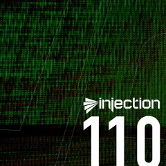 UCast pres. Injection Episode 110