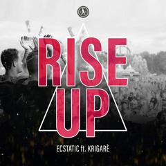 Rise Up (Ft. Krigarè)