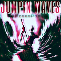 JUMPIN WAVES - AJANEE (@BdaProducer)